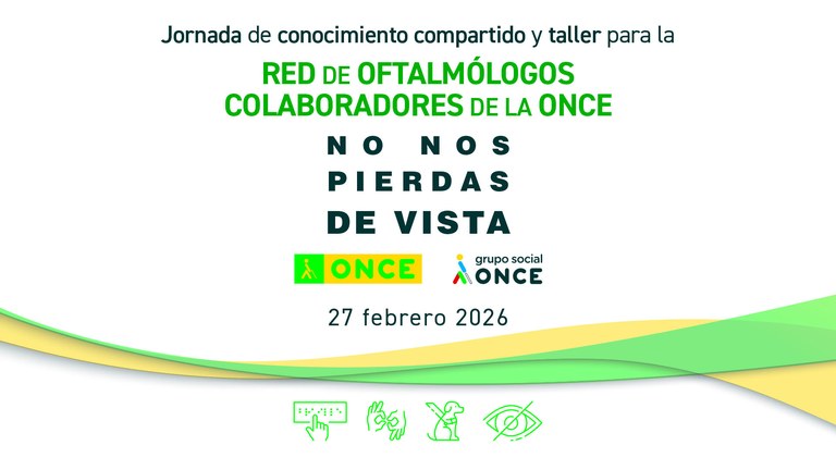 Jornada Oftalmólogos Colaboradores de la ONCE