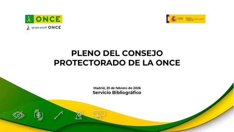 Reunión del pleno del Consejo de Protectorado de la ONCE y visita al Servicio Bibliográfico y Museo Tiflológico